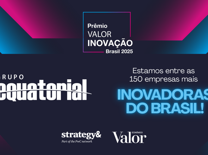 Grupo Equatorial se destaca entre as empresas mais inovadoras do país em 2025