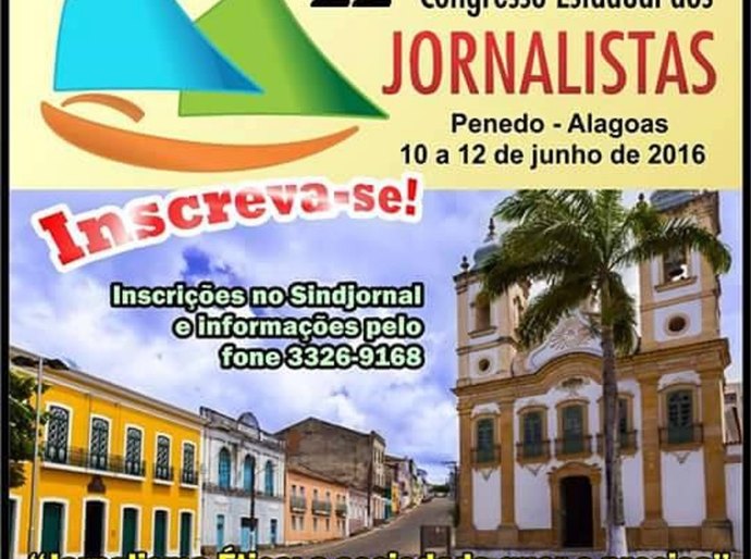 Inscrições para o 22º Congresso dos Jornalistas que acontecerá em Penedo