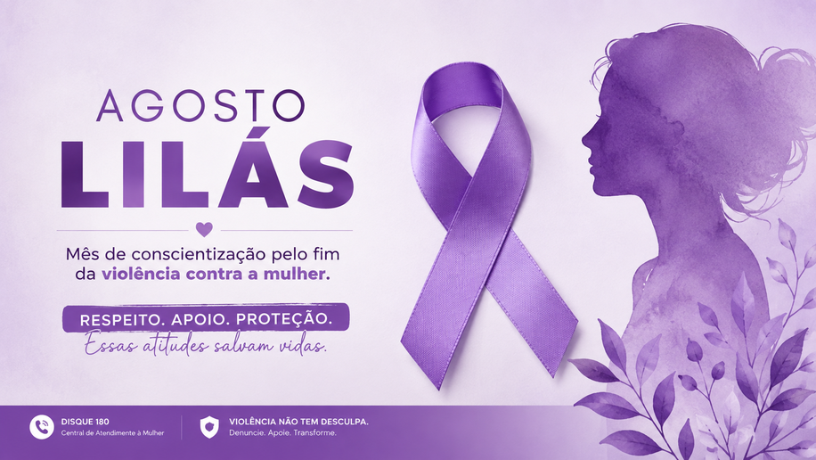 Agosto Lilás: um convite à conscientização e ao respeito