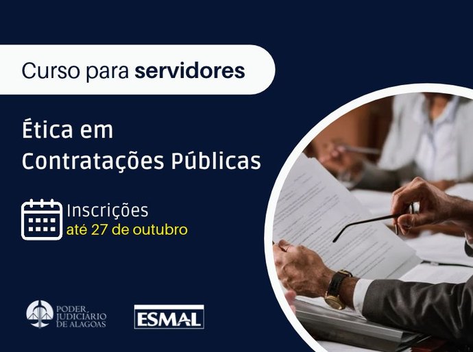 Esmal abre inscrições para o curso 'Ética em Contratações Públicas'