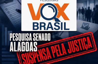 Sob suspeita de fraude, Justiça proíbe divulgação e manda retirar do ar pesquisa da Vox Brasil em Alagoas
