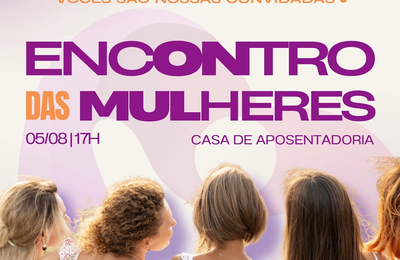 Conselho Municipal dos Direitos da Mulher se reúne na Casa de Aposentadoria de Penedo na sexta (08)