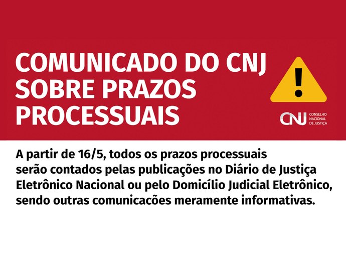 Contagem de prazos é realizada exclusivamente no Diário da Justiça Eletrônico Nacional