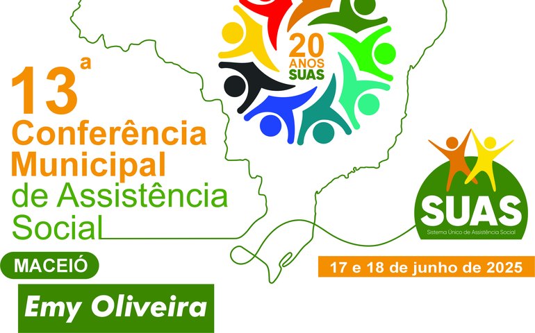 Conferência Municipal de Assistência Social começa nesta terça (17)