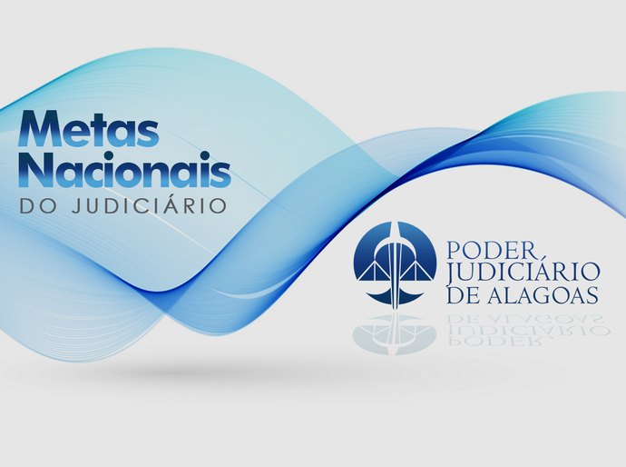 TJ/AL divulga relatório de sugestões para Metas Nacionais do Judiciário