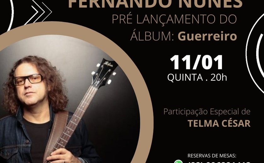 Baixista alagoano Fernando Nunes lança álbum Guerreiro em Maceió
