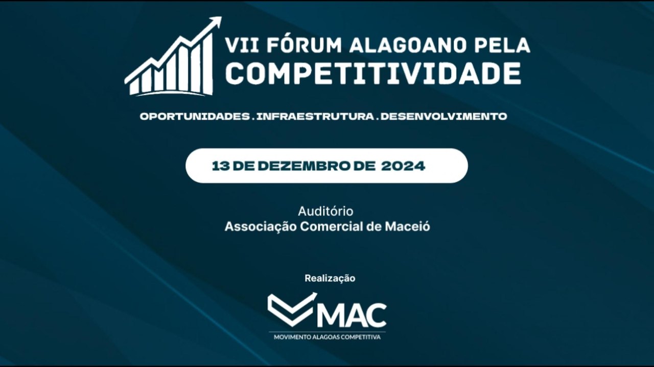 Fazenda participará do VII Fórum pela Competitividade em Maceió; saiba como se inscrever