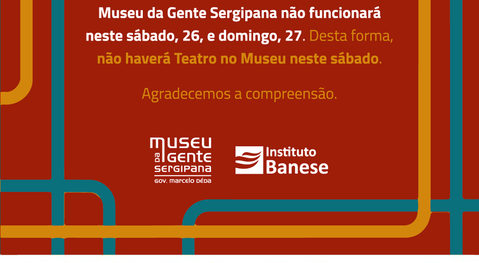 Museu da Gente Sergipana / Foto: Museu da Gente Sergipana