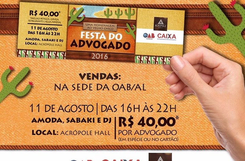 Ingressos para a festa do Advogado já podem ser comprados na CAA