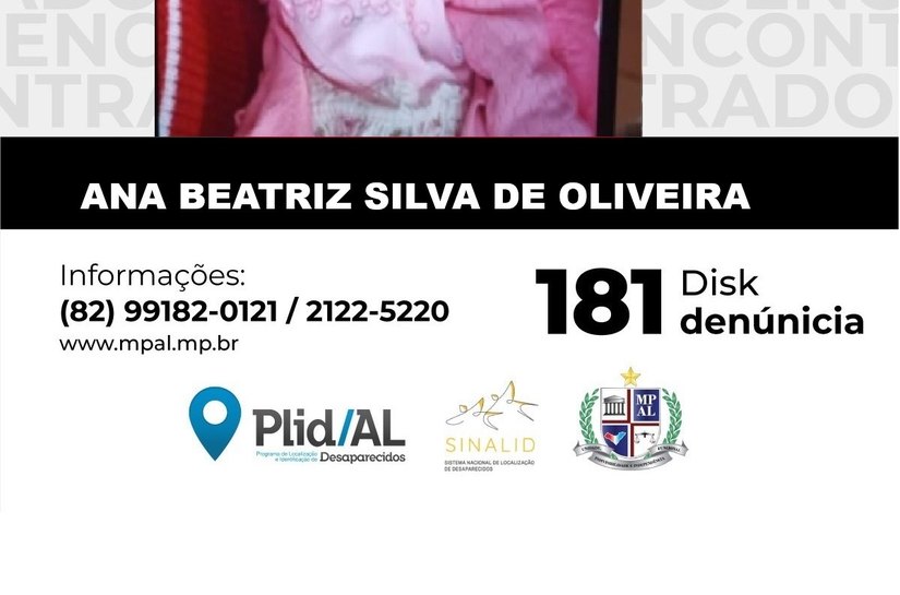 Caso Ana Beatriz: PLID vê como um dos mais desafiadores adotando todos os protocolos na busca