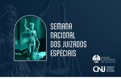 TJAL promove Semana Nacional dos Juizados Especiais em junho