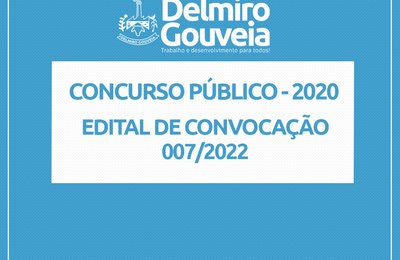 Delmiro: Confira a relação dos convocados do edital 007/2022