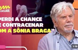 Reginaldo Faria conta história de quando não conseguiu atuar ao lado da grande atriz Sônia Braga