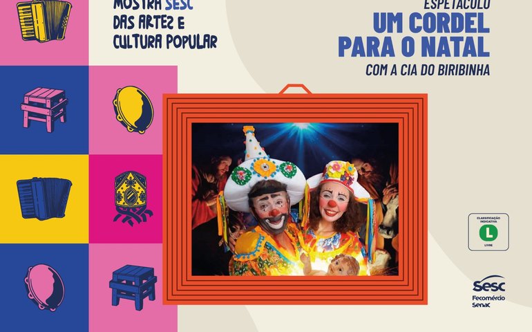 Sesc Arapiraca divulga programação de encerramento da Mostra Sesc das Artes e Cultura Popular 2024