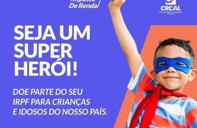 CRCAL sensibiliza contadores e sociedade para a destinação do IRPF aos fundos dos direitos     