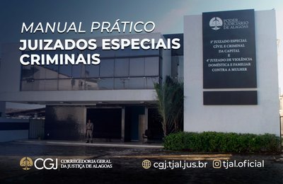 Manual uniformiza práticas cartorárias em Juizados Criminais