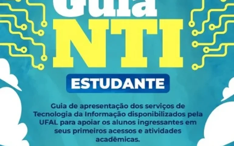 NTI lança guia digital para orientar calouros sobre serviços de tecnologia