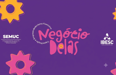 Negócio Delas abre programação do Agosto Lilás, no domingo, 2
