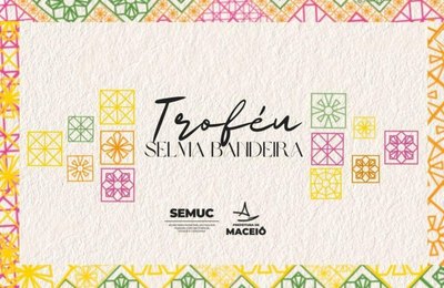 Troféu Selma Bandeira celebra mulheres que transformam Maceió com arte, coragem e protagonismo