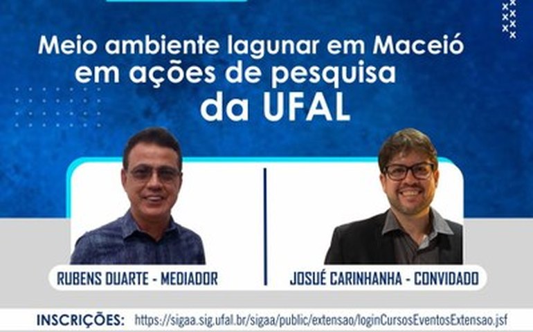 Meio ambiente lagunar em Maceió é tema de live do projeto Mar e Laguna