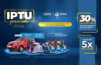 IPTU Premiado: Arapiraca vai sortear carro e motos 0km para contribuintes em dia