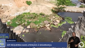 229 barragens no país requerem mais atenção à segurança