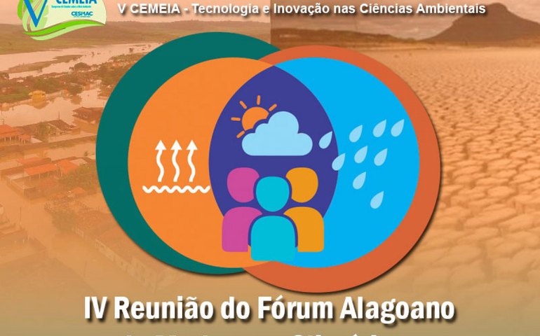 IV Reunião do Fórum Alagoano de Mudanças Climáticas acontece no próximo dia 22