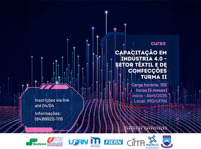 Curso de Indústria 4.0 para o setor têxtil do RN recebe inscrições para 2ª turma