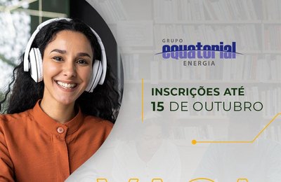 Empodera recruta trainees técnicos para 60 vagas no Grupo Equatorial Energia