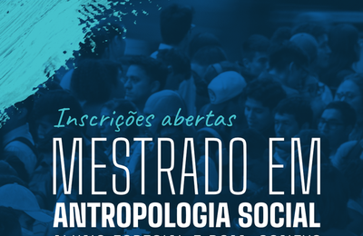 Antropologia Social abre inscrições para matéria isolada no mestrado