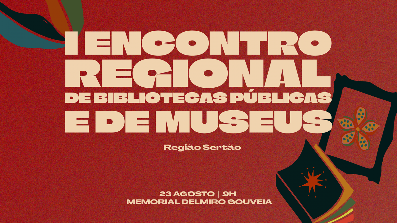  I Encontro Regional de Bibliotecas Públicas e Museus será realizado no Sertão Alagoano 