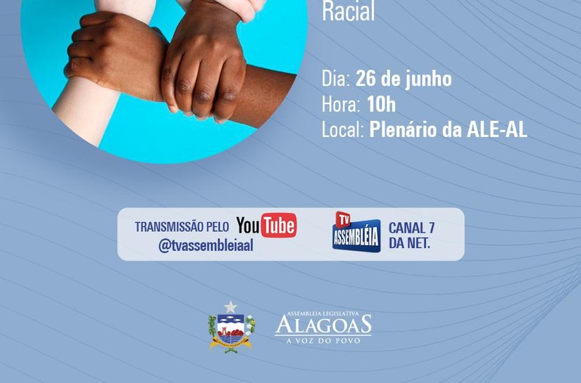 Plano Estadual de Promoção da Igualdade Racial será debatido em sessão especial na ALE