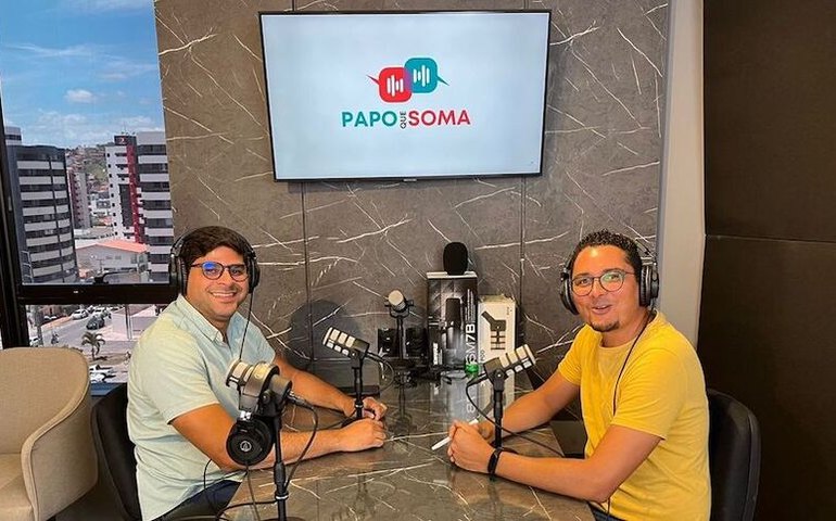 Podcast Papo que Soma debate questões do mundo corporativo em Alagoas