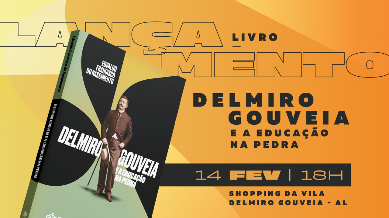 Imprensa Oficial Graciliano Ramos lança 5ª edição do livro Delmiro Gouveia e a Educação na Pedra