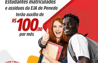 Prefeitura de Penedo lança Bolsa Auxílio Permanência para estudantes da EJA