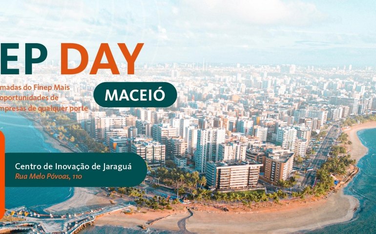 Ministério da Ciência e Tecnologia oferece oportunidades de financiamento a empreendedores de Alagoas