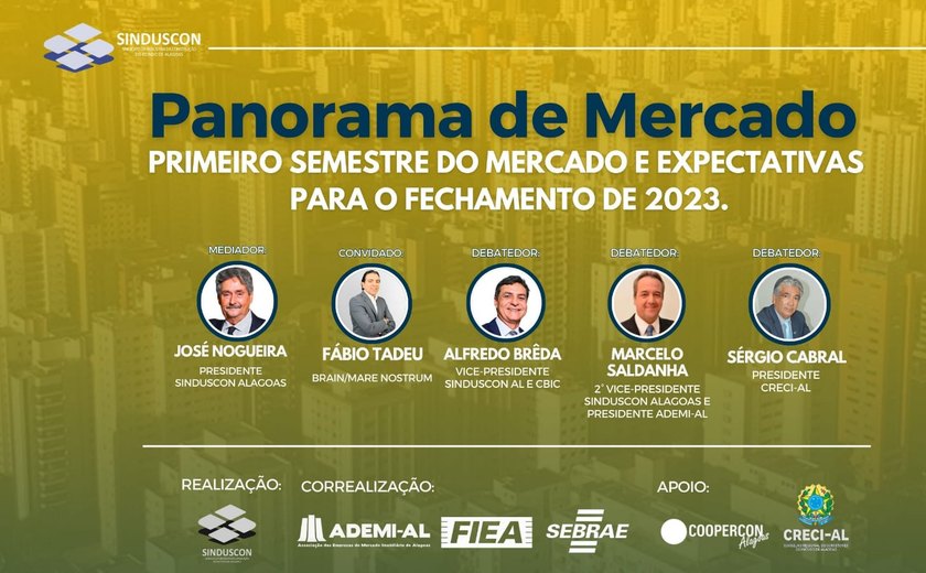 Sinduscon-AL realiza evento para apresentar panorama de mercado sobre o primeiro semestre de 2023