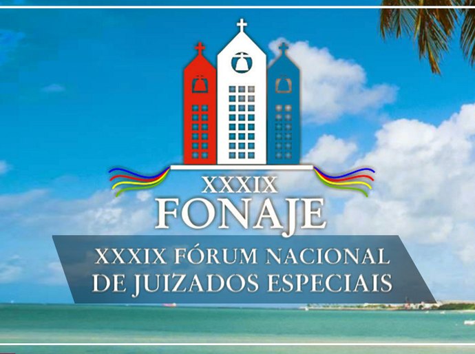 Fórum Nacional de Juizados Especiais tem início em Maceió na quarta, dia 8