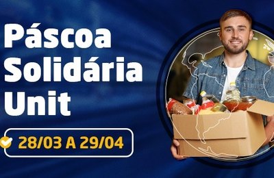 Participe da Campanha Páscoa Solidária da Unit