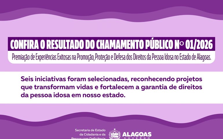 Secdef divulga resultado da premiação de experiências exitosas voltadas à pessoa idosa em Alagoas