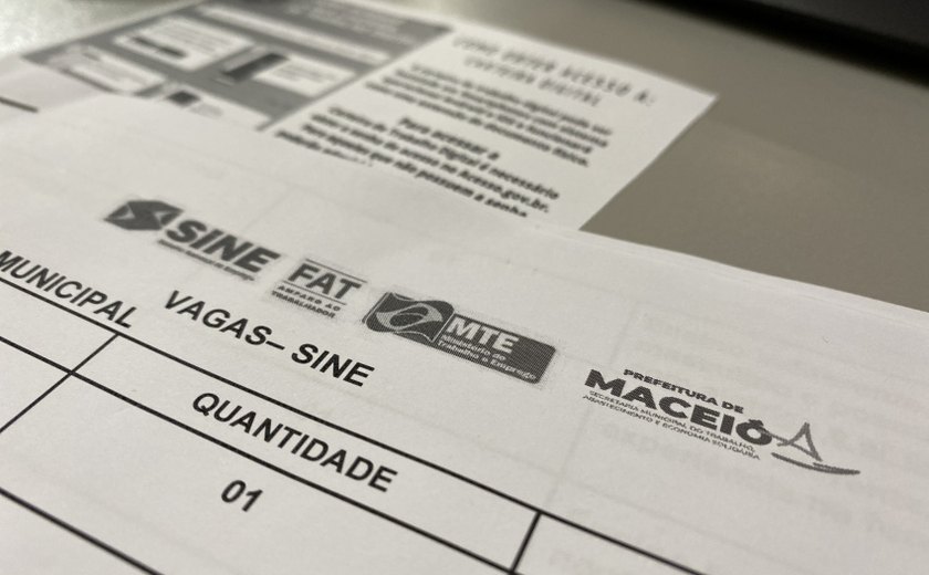 Sine Maceió oferta mais de 200 oportunidades para o mercado de trabalho