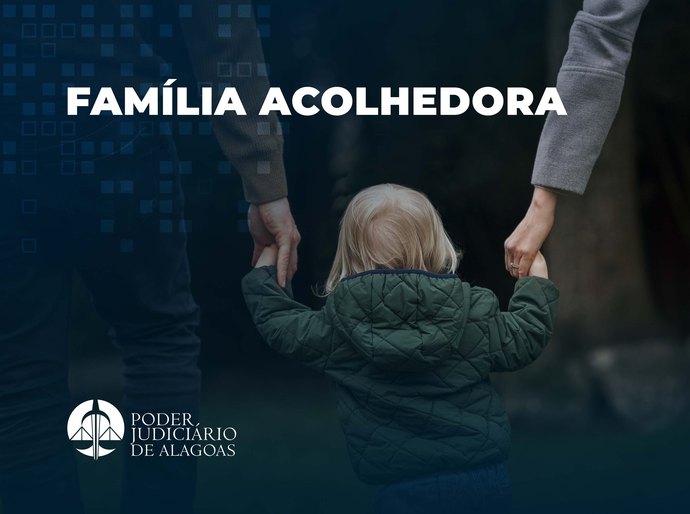 Justiça encaminha duas crianças para primeira Família Acolhedora de Alagoas