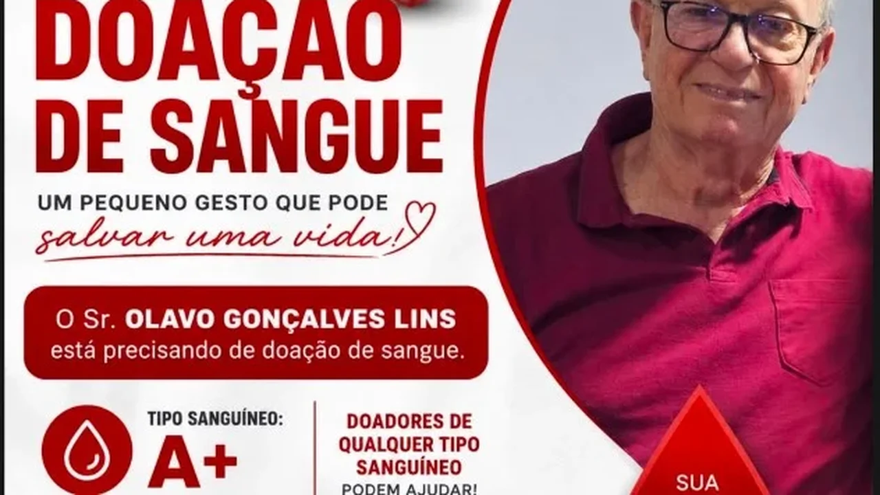 Pedido de doação de sangue mobiliza amigos e familiares em favor de Olavo Lins