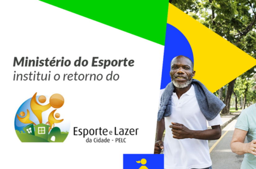 Ministério do Esporte institui o retorno do Programa Esporte e Lazer da Cidade (Pelc)