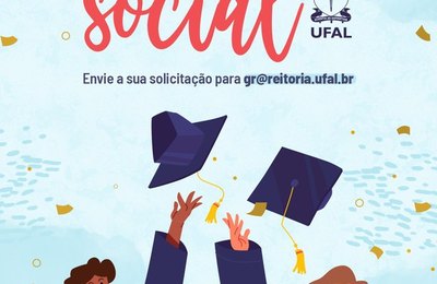Ufal promove nova solenidade de Colação de Grau Social