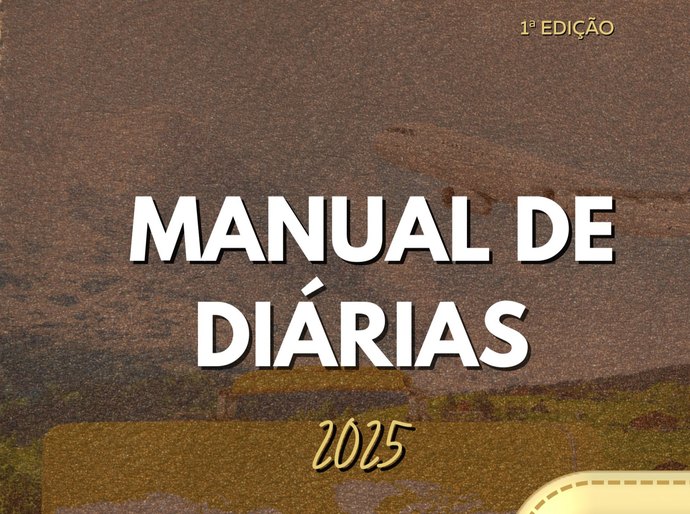 Governo de Alagoas lança Manual de Diárias 2025 para padronizar concessão e a prestação de contas do procedimento