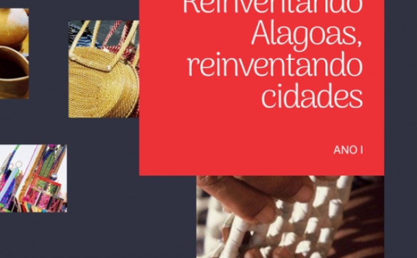 Com apoio da Diteal, fórum Reinventando Alagoas, reinventando cidades abre programação nesta quinta