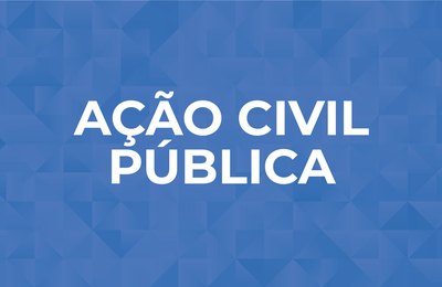 MPAL ingressa com Ação Civil Pública para que Quebrangulo exonere servidores em situação irregular e nomeie aprovados em concurso