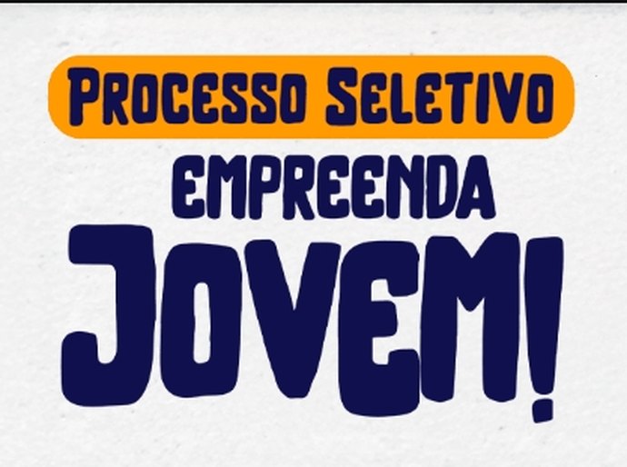 Empreenda Jovem prorroga inscrições até o dia 07 de outubro para capacitar 100 jovens