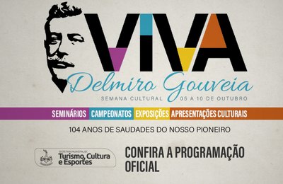 Confira a programação oficial da Semana Delmiro Gouveia 